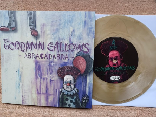 GODDAMN GALLOWS - Abracadabra 7" ltd. gold