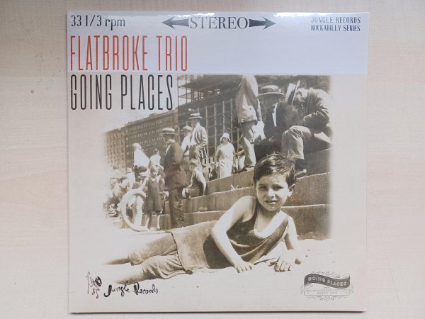 FLATBROKE TRIO - Going Places 10"LP ltd.