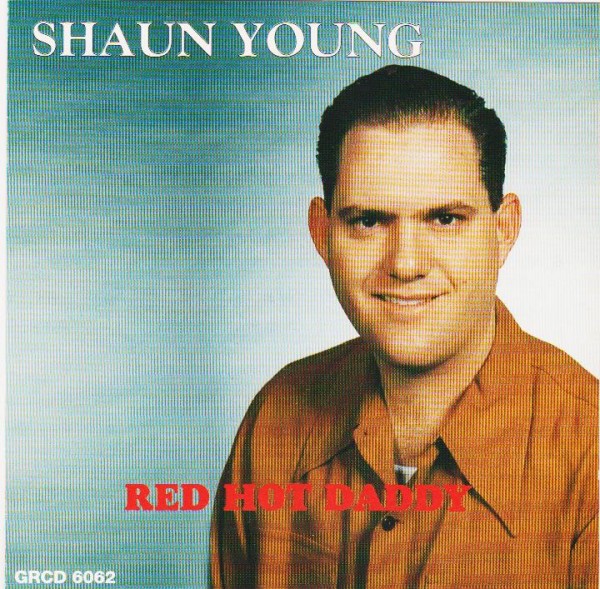 YOUNG, SHAUN-Red Hot Daddy CD