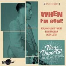 NICO DUPORTAL AND HIS RHYTHM DUDES - When I'm Gone 7"EP