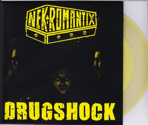 NEKROMANTIX - Drugshock 7"EP NEON YELLOW ltd.