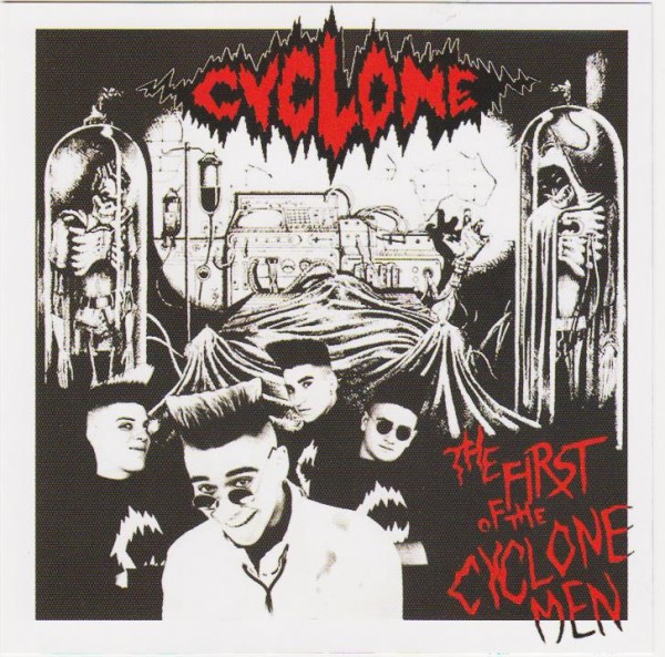 CYCLONE - The First Of The Cyclone Men CD