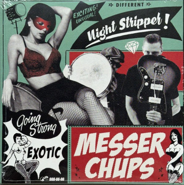 MESSER CHUPS - Night Stripper 7"EP ltd.