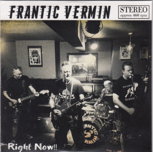 FRANTIC VERMIN - Right Now! CD