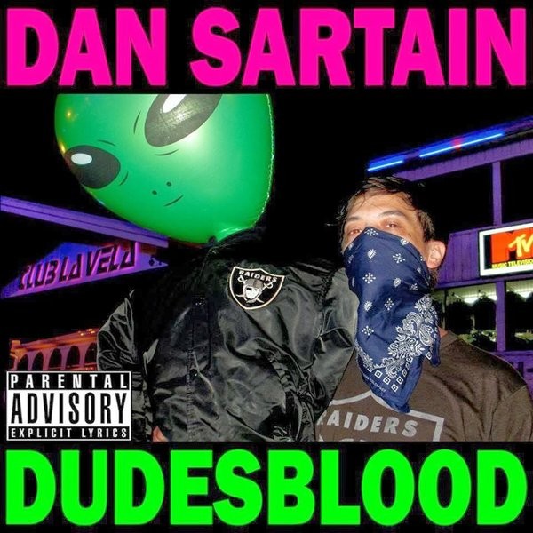 DAN SARTAIN - Dudesblood LP