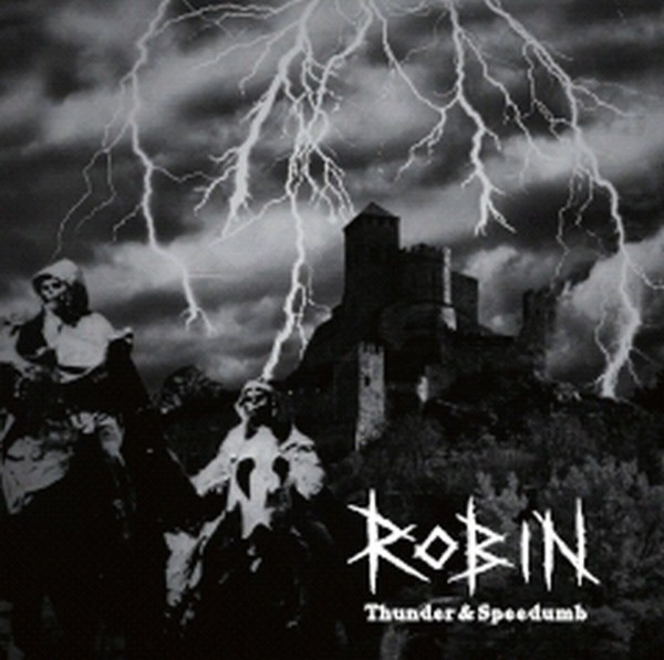ROBIN - Thunder & Speeddumb LP