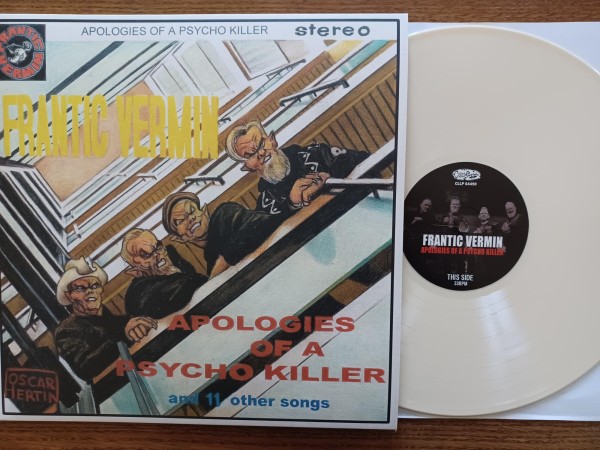 FRANTIC VERMIN - Apologies Of A Psycho Killer LP ivory ltd.