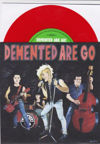 DEMENTED ARE GO - Rubber Rock 7" RED ltd.