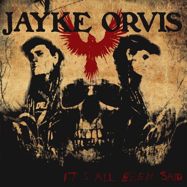 JAYKE ORVIS - It's All Been Said CD