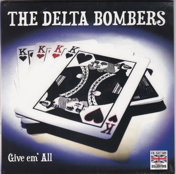 DELTA BOMBERS - Give em' All 7" ltd.