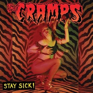CRAMPS - Stay Sick LP ltd.