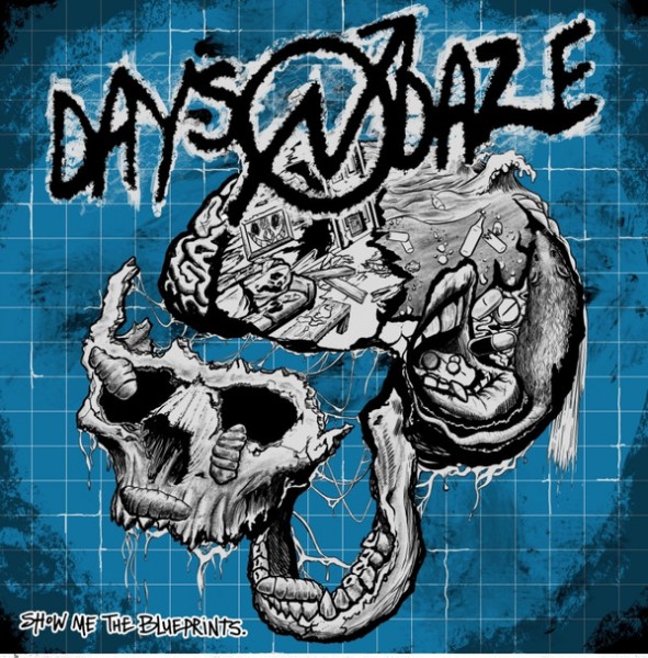 DAYS N DAZE - Show Me The Blueprints CD