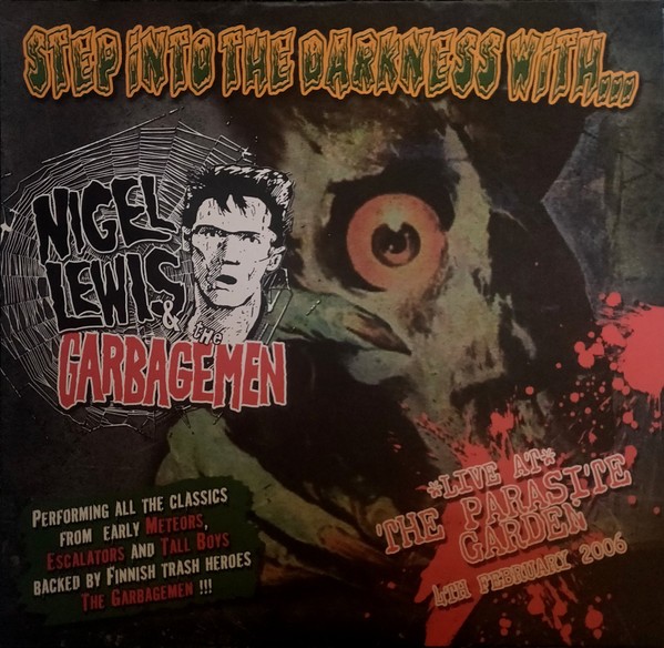 NIGEL LEWIS AND THE GARBAGEMEN - Live At The Parasite Garden LP test pressing
