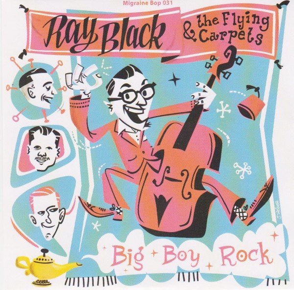 RAY BLACK & THE FLYING CARPETS - Big Bock Rock 7"EP