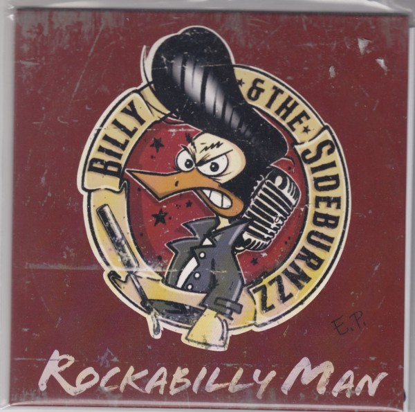 BILLY & THE SIDEBURNZZ - Rockabilly Man 7"EP + CD ltd.