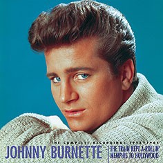 BURNETTE, JOHNNY - The Complete Recordings 1955 - 1964 9-CD-Box