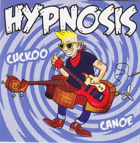 HYPNOSIS - Cuckoo Canoe 7"EP ltd.