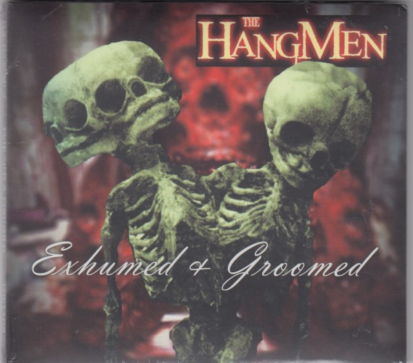 HANGMEN - Exhumed & Groomed CD