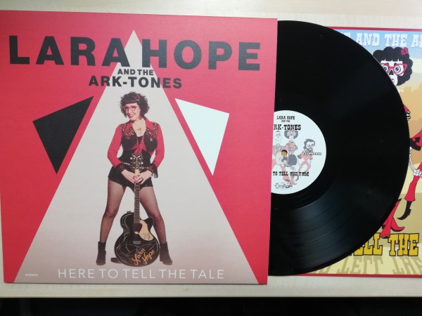 LARA HOPE AND THE ARK-TONES - Here To Tell The Tale LP