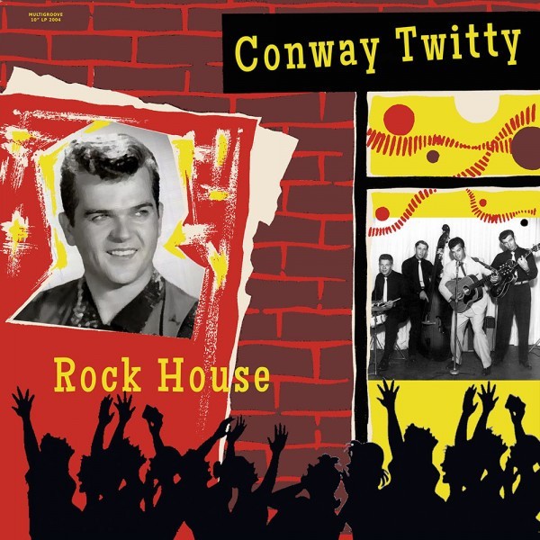 CONWAY TWITTY - Rock House 10"LP 2nd Hand