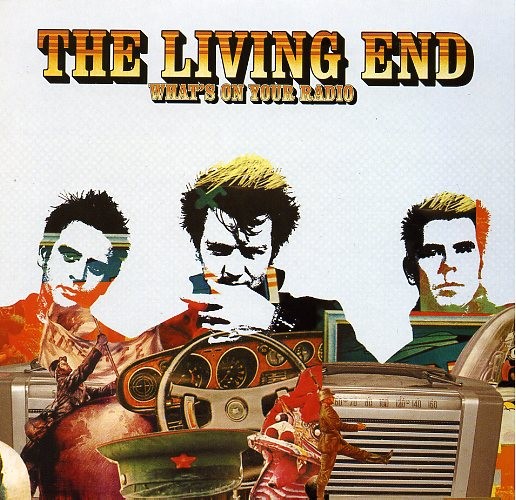 LIVING END-What's On Your Radio 7"