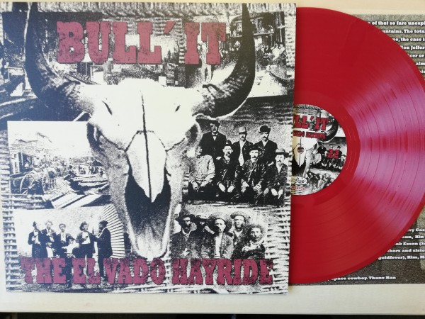BULL' IT - The El Vado Hayride LP ltd.red