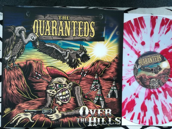 QUARANTEDS - Over The Hills LP ltd. splatter
