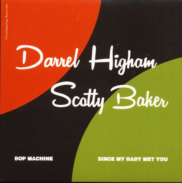 HIGHAM, DARREL & BAKER, SCOTTY - Bop Machine 7"