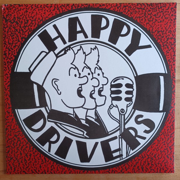 HAPPY DRIVERS - Indians On The Road LP 2nd Hand WHITE