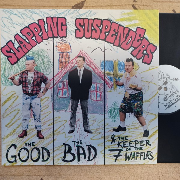 SLAPPING SUSPENDERS - The Good, The Bad & THE KEEPER OF THE 7 WAFFELS LP