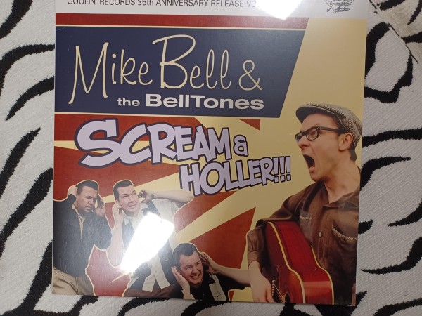 MIKE BELL & THE BELL-TONES - Scream And Holler 10"LP ltd.