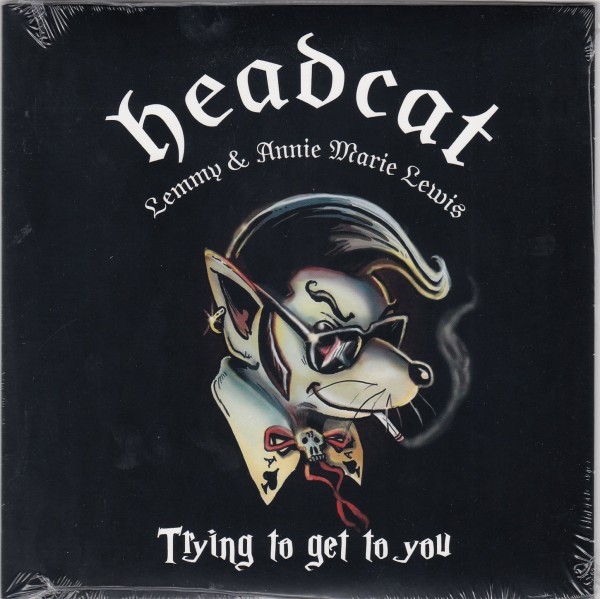 HEADCAT - Trying To Get To You 7"