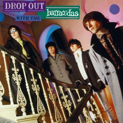 BARRACUDAS - Drop Out With The...LP