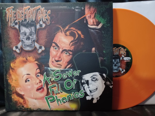 DEFIANT ONES - A Sewer Full Of Phonies LP orange ltd.