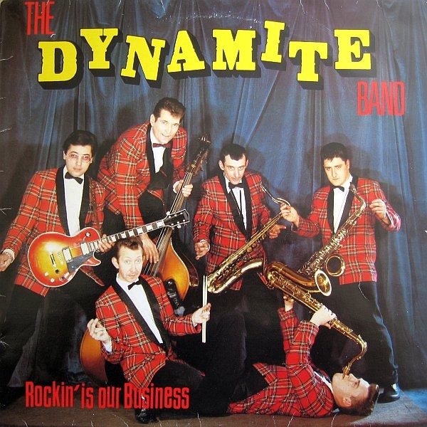 DYNAMITE BAND - Rockin' Is Our Business LP 2nd Hand