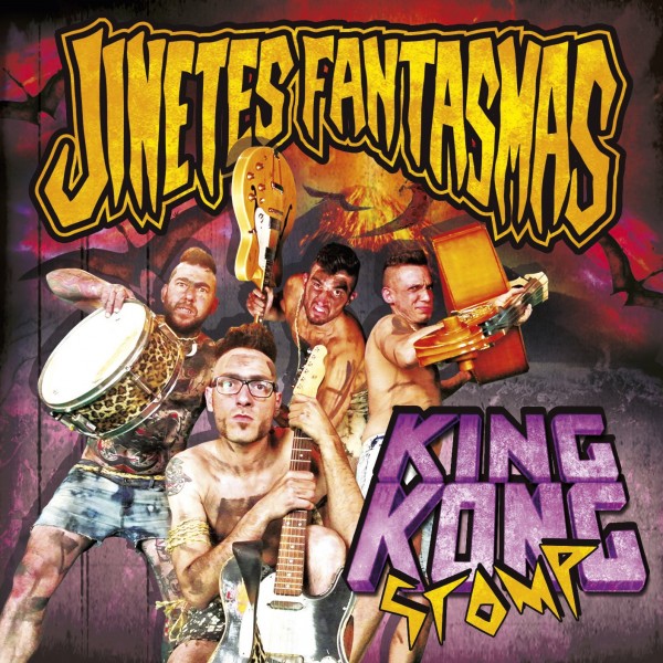 JINETES FANTASMAS - King Kong Stomp LP