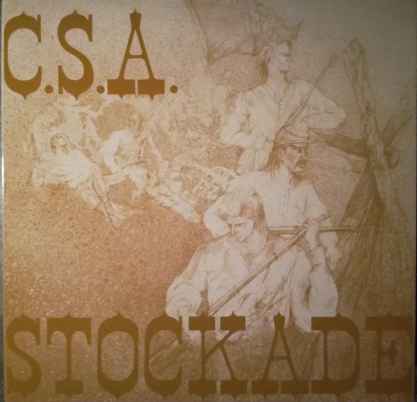 C.S.A. - Stockade 10"LP 2nd Hand
